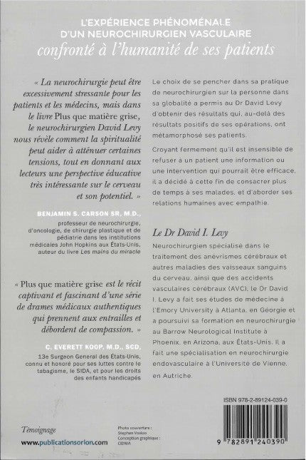 Plus que Matière Grise - Dr David I. Levy